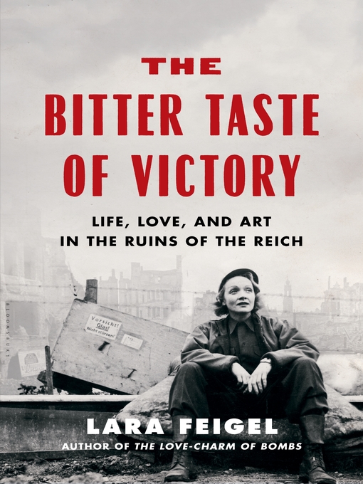 Title details for The Bitter Taste of Victory by Lara Feigel - Available